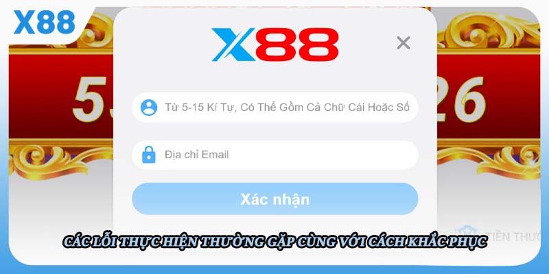 Các lỗi thực hiện thường gặp cùng với cách khắc phục 