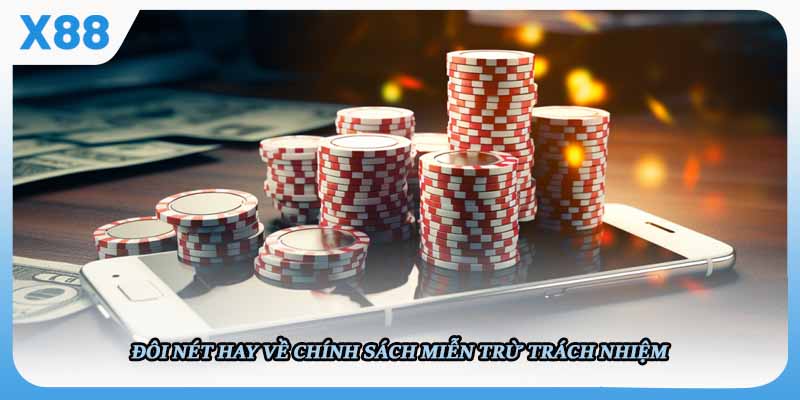 Đôi nét hay về chính sách miễn trừ trách nhiệm 