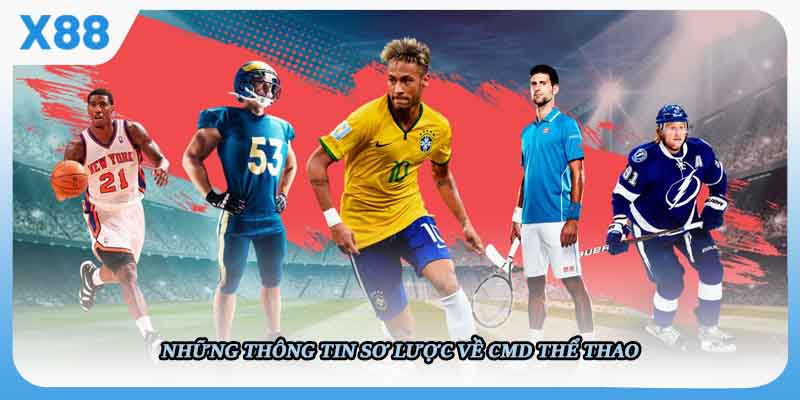 Những thông tin sơ lược về CMD Thể Thao