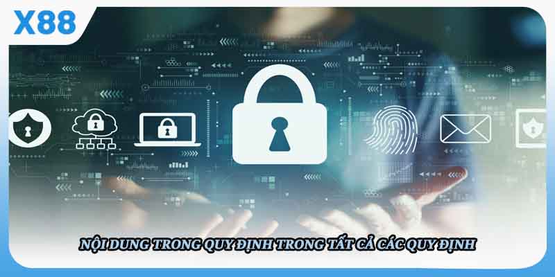 Nội dung trong quy định trong tất cả các quy định