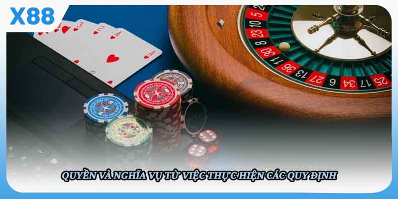 Quyền và nghĩa vụ từ việc thực hiện các quy định